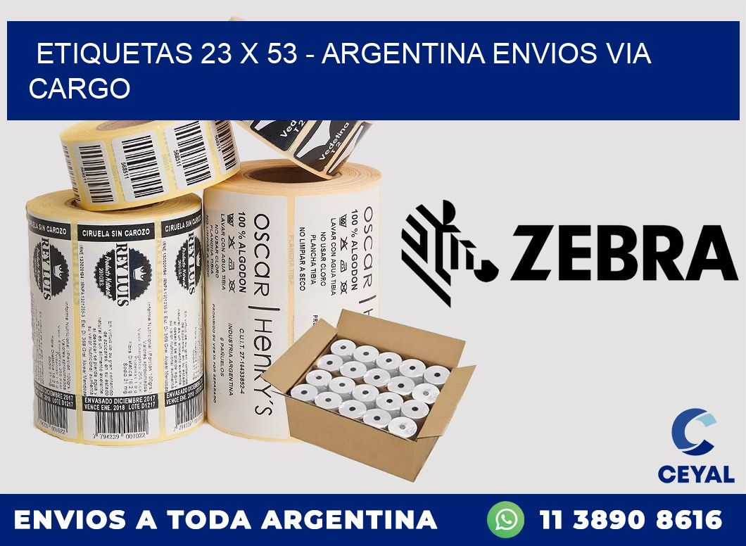 ETIQUETAS 23 x 53 – ARGENTINA ENVIOS VIA CARGO