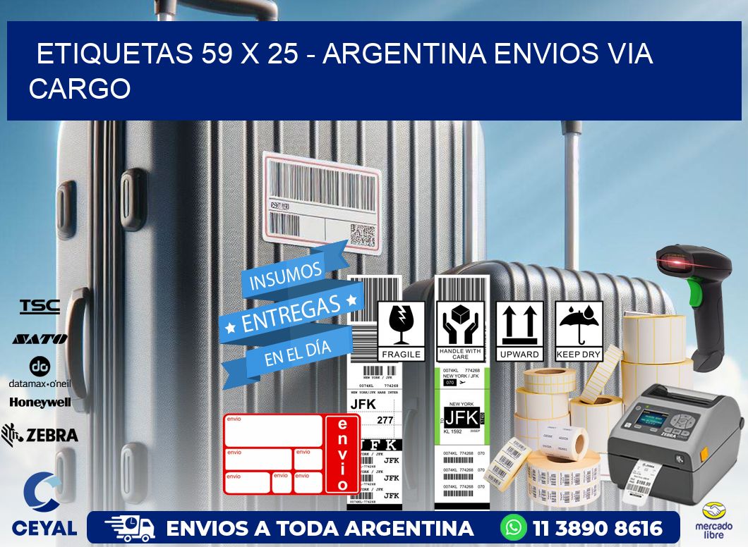 ETIQUETAS 59 x 25 - ARGENTINA ENVIOS VIA CARGO