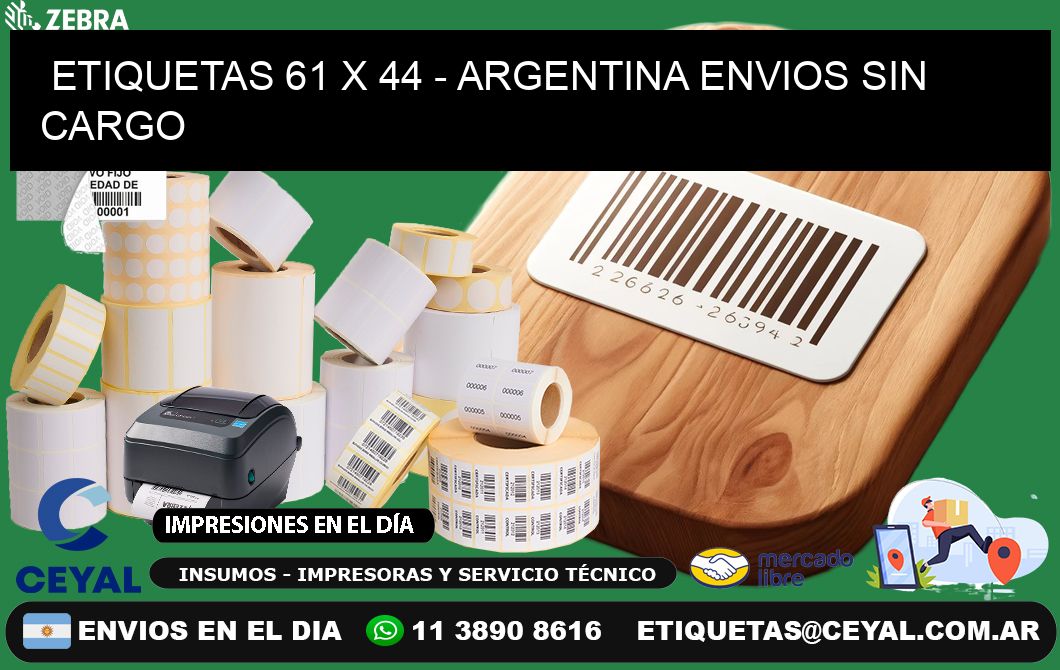 ETIQUETAS 61 x 44 - ARGENTINA ENVIOS SIN CARGO