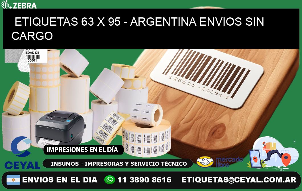 ETIQUETAS 63 x 95 - ARGENTINA ENVIOS SIN CARGO