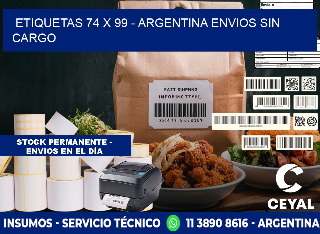 ETIQUETAS 74 x 99 - ARGENTINA ENVIOS SIN CARGO