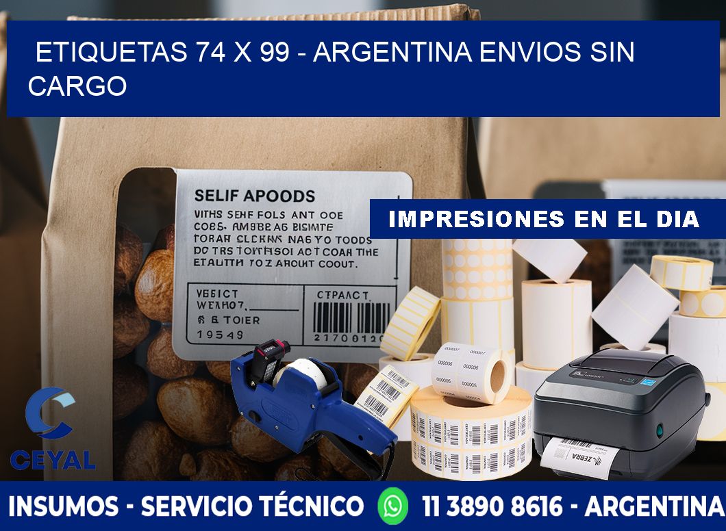 ETIQUETAS 74 x 99 - ARGENTINA ENVIOS SIN CARGO