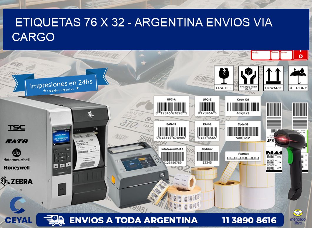 ETIQUETAS 76 x 32 - ARGENTINA ENVIOS VIA CARGO