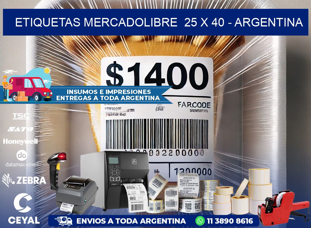 ETIQUETAS MERCADOLIBRE  25 x 40 - ARGENTINA