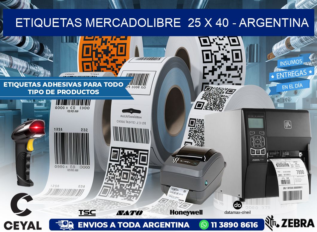 ETIQUETAS MERCADOLIBRE  25 x 40 – ARGENTINA