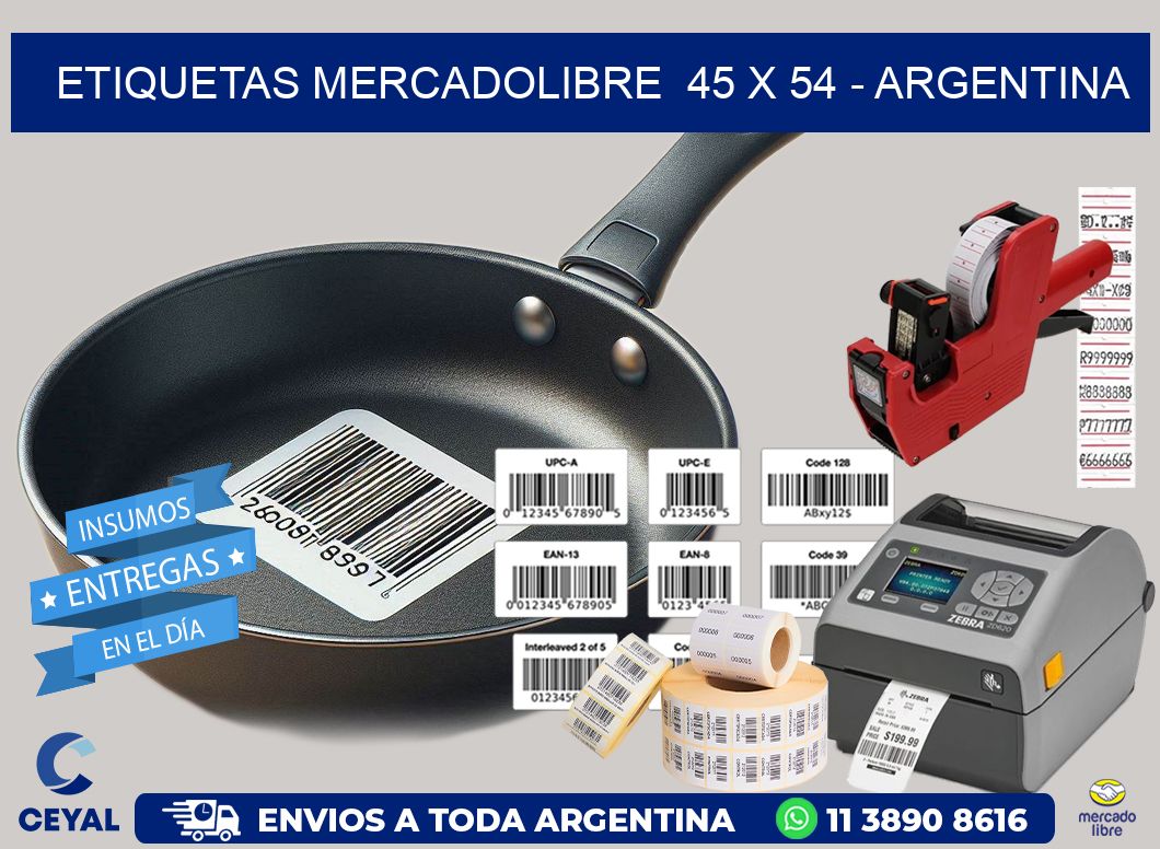 ETIQUETAS MERCADOLIBRE  45 x 54 – ARGENTINA