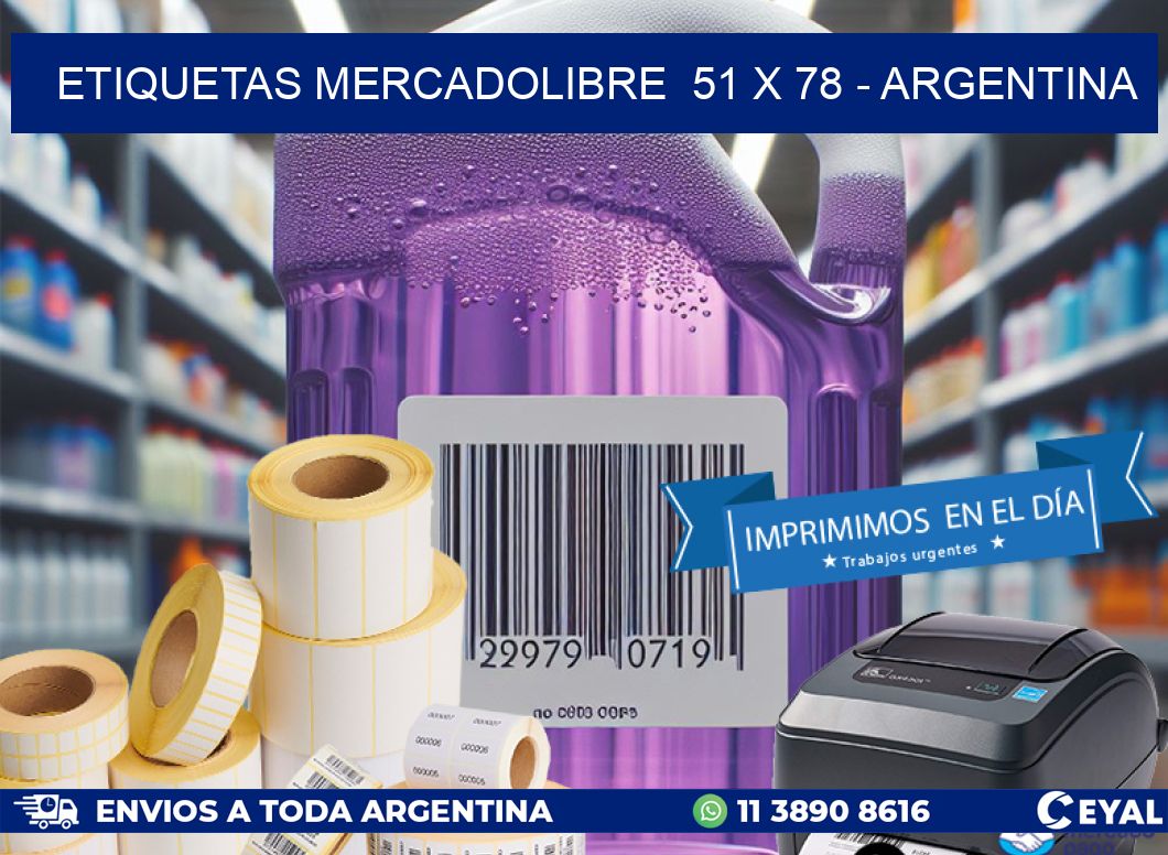 ETIQUETAS MERCADOLIBRE  51 x 78 - ARGENTINA