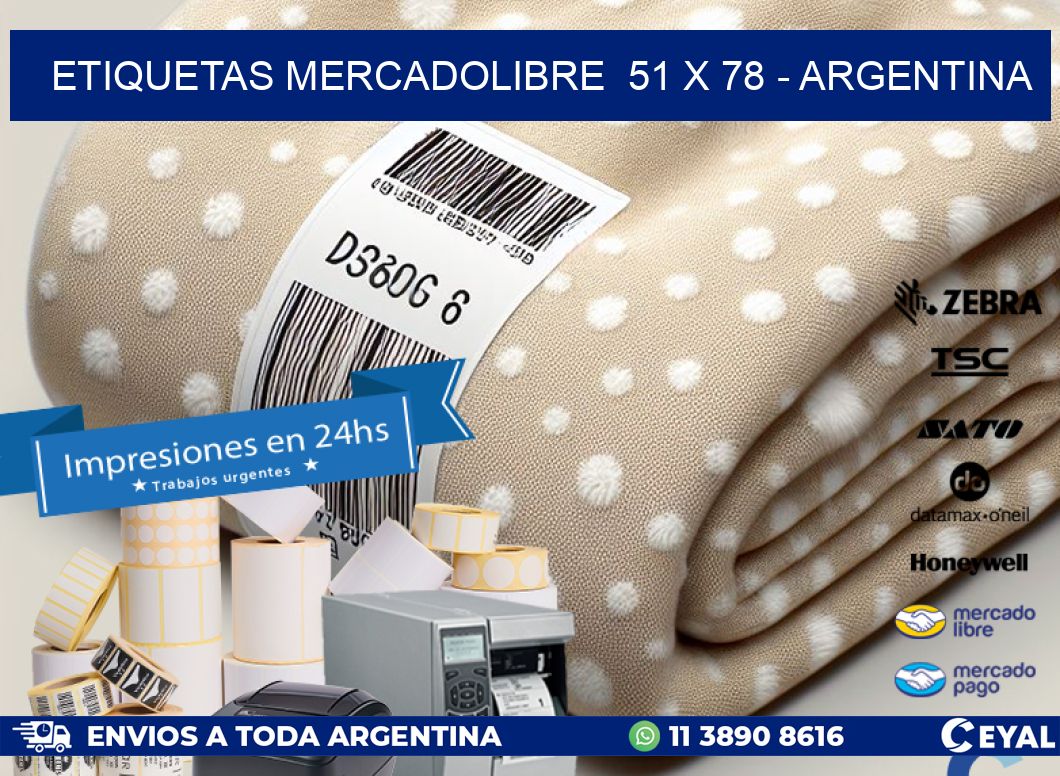 ETIQUETAS MERCADOLIBRE  51 x 78 - ARGENTINA