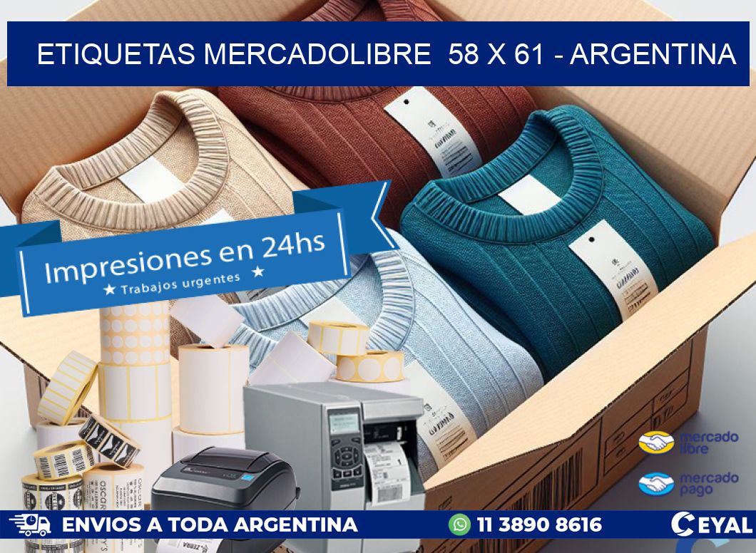 ETIQUETAS MERCADOLIBRE  58 x 61 - ARGENTINA