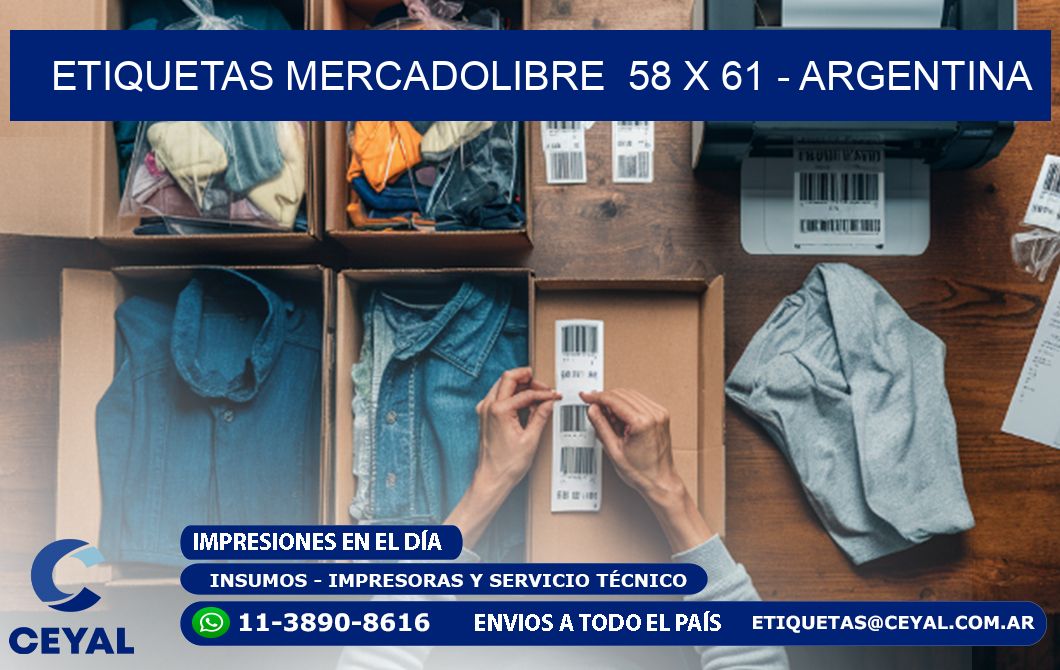 ETIQUETAS MERCADOLIBRE  58 x 61 - ARGENTINA