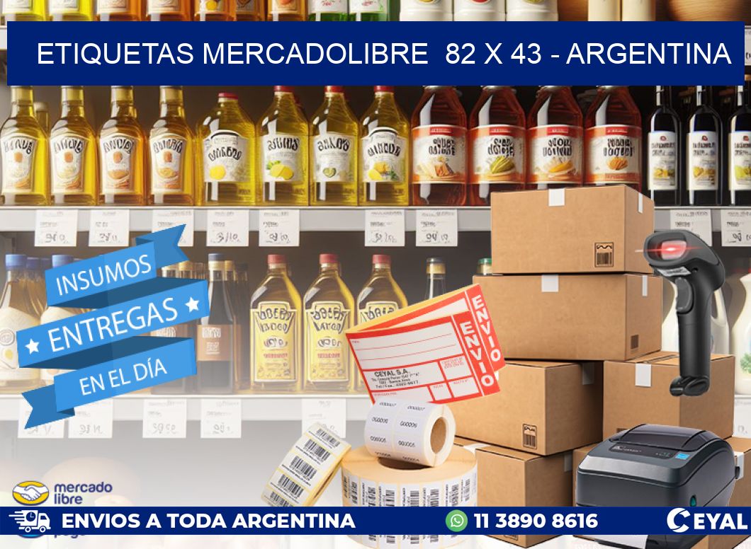 ETIQUETAS MERCADOLIBRE  82 x 43 - ARGENTINA