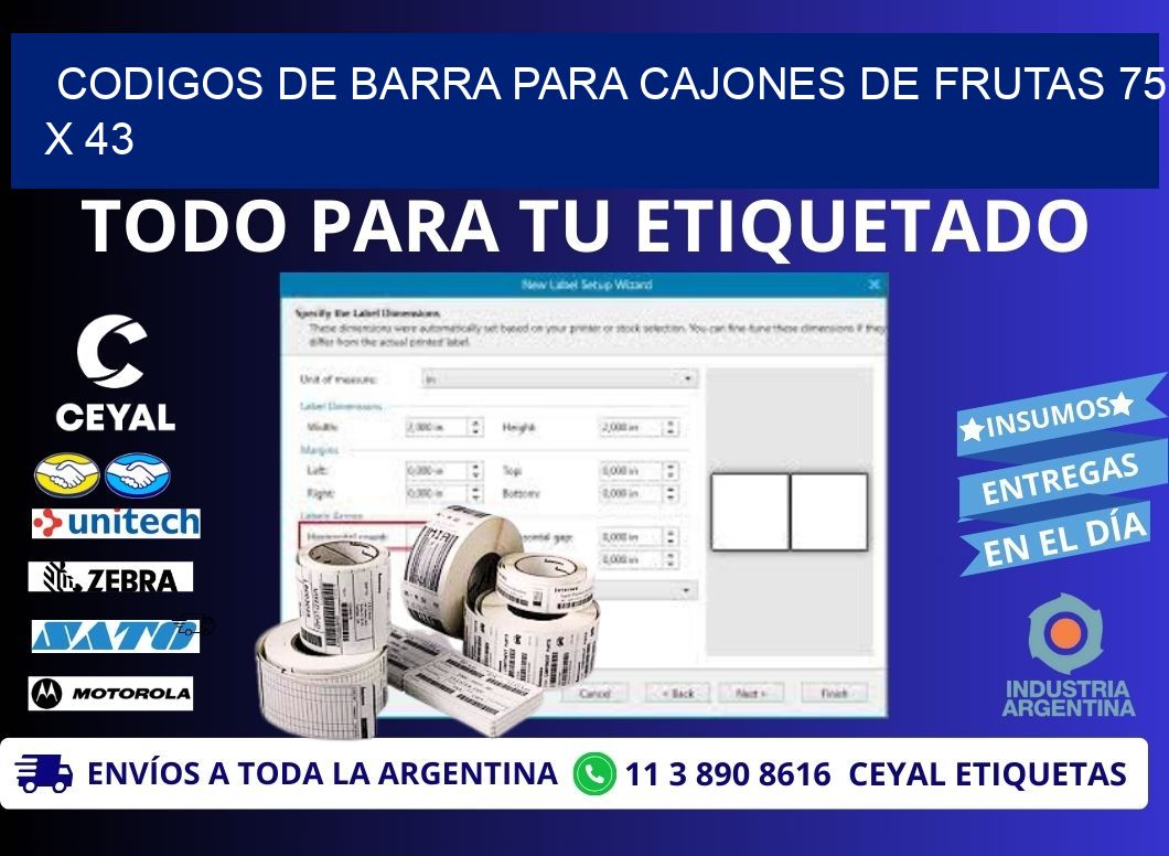 CODIGOS DE BARRA PARA CAJONES DE FRUTAS 75 x 43