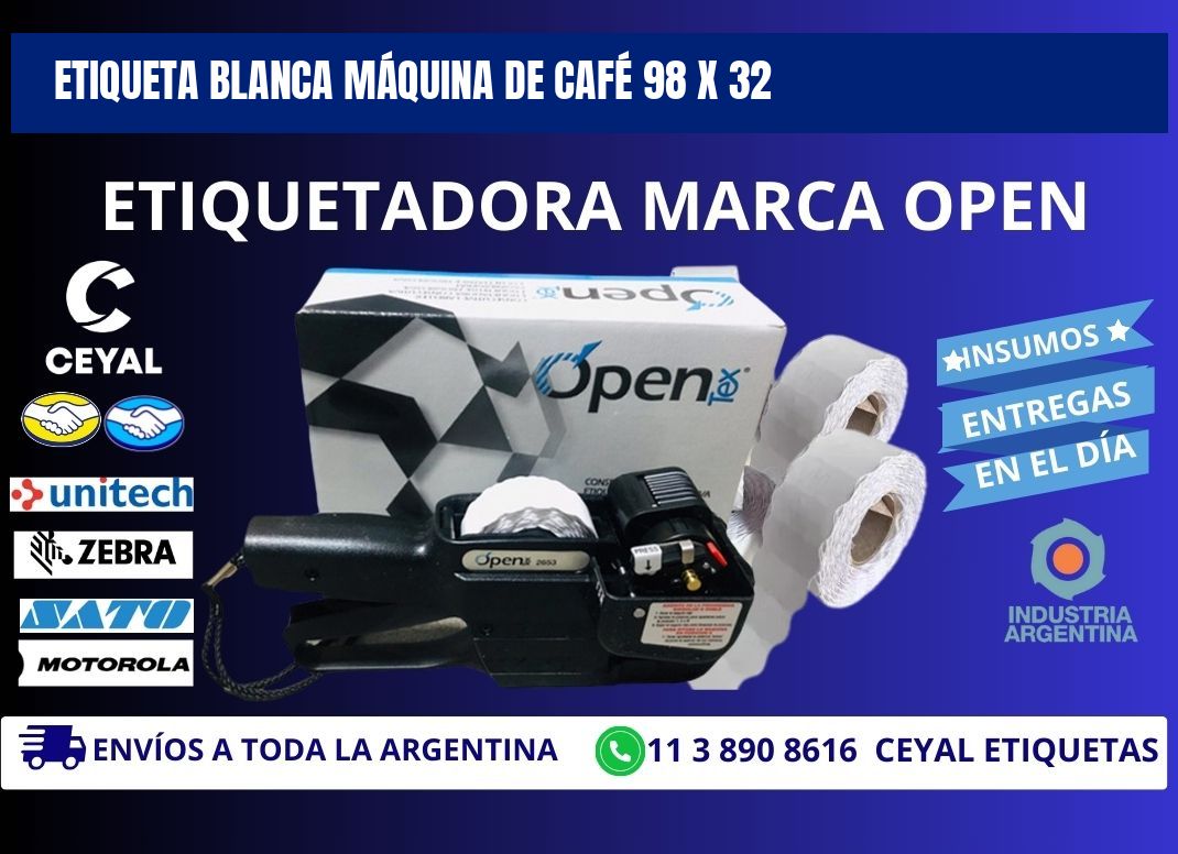 ETIQUETA BLANCA MÁQUINA DE CAFÉ 98 x 32