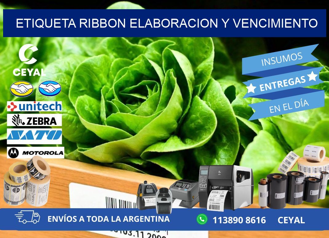 ETIQUETA RIBBON ELABORACION Y VENCIMIENTO