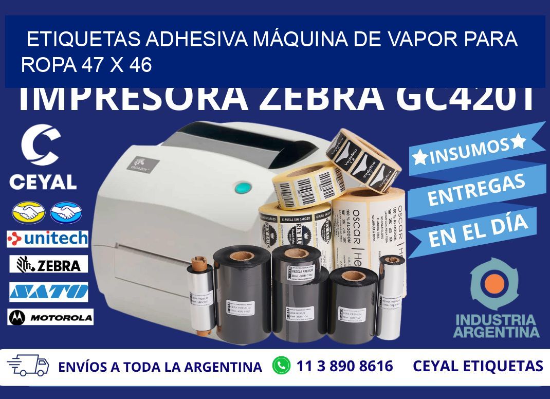 ETIQUETAS ADHESIVA MÁQUINA DE VAPOR PARA ROPA 47 x 46