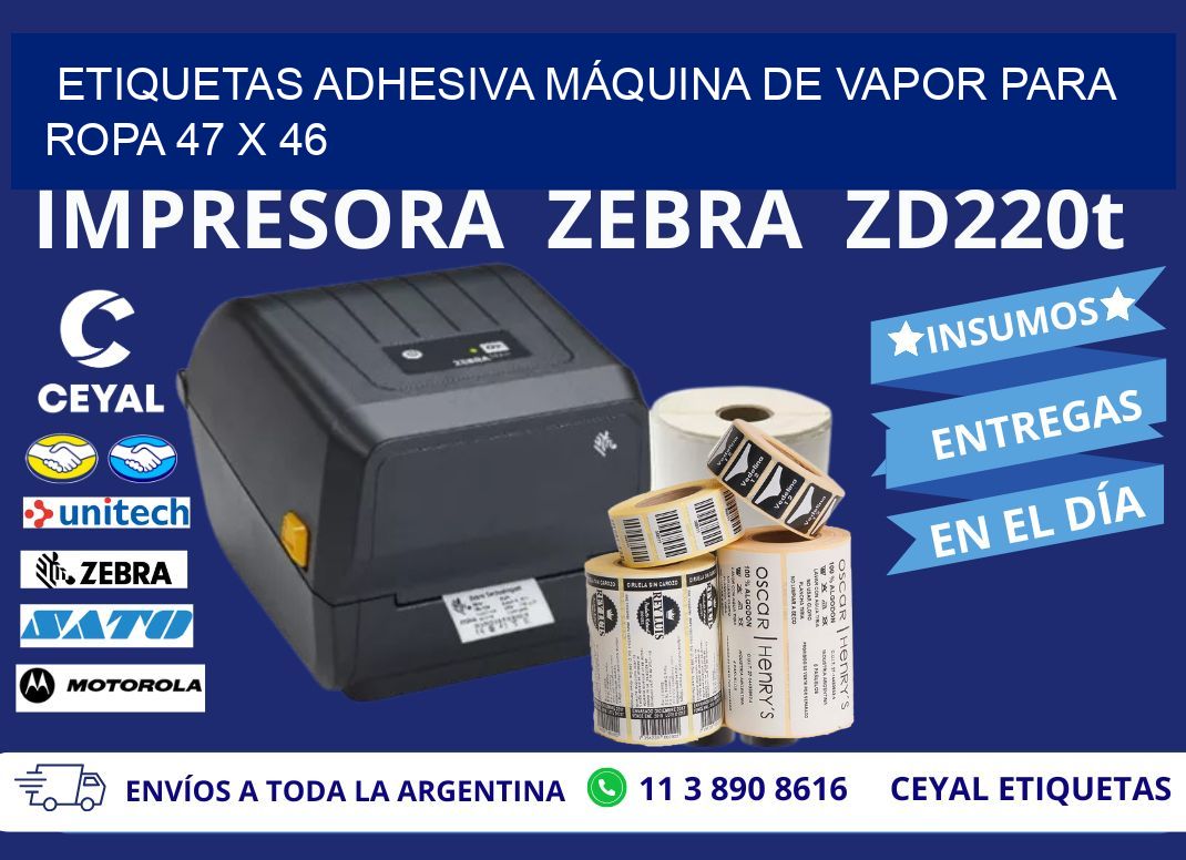 ETIQUETAS ADHESIVA MÁQUINA DE VAPOR PARA ROPA 47 x 46