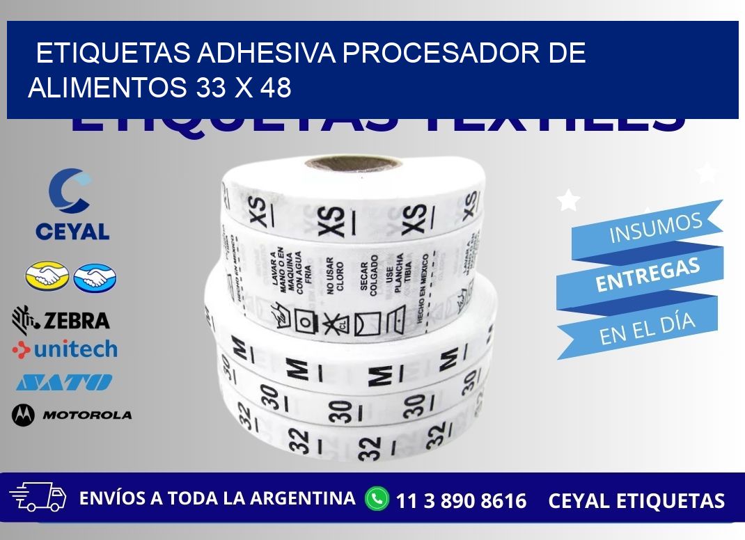 ETIQUETAS ADHESIVA PROCESADOR DE ALIMENTOS 33 x 48