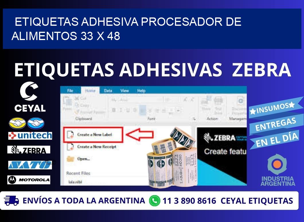 ETIQUETAS ADHESIVA PROCESADOR DE ALIMENTOS 33 x 48