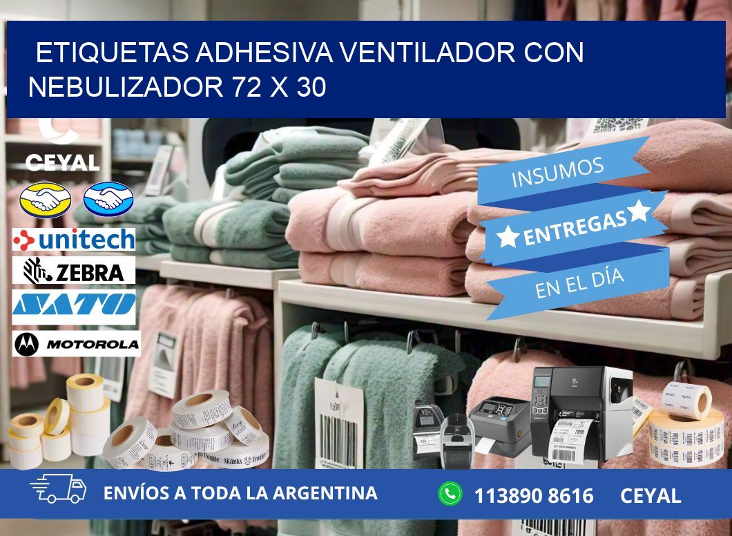 ETIQUETAS ADHESIVA VENTILADOR CON NEBULIZADOR 72 x 30