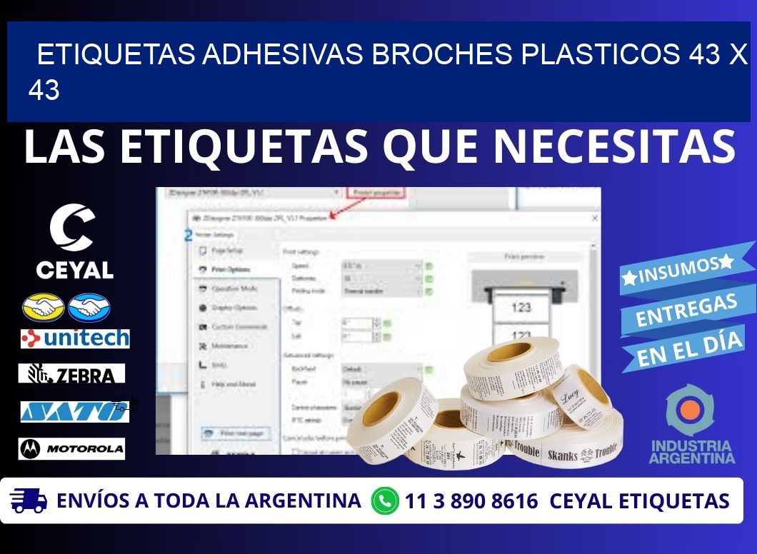 ETIQUETAS ADHESIVAS BROCHES PLASTICOS 43 x 43