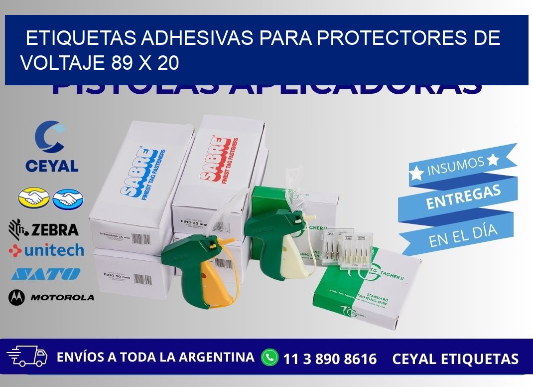 ETIQUETAS ADHESIVAS PARA PROTECTORES DE VOLTAJE 89 x 20