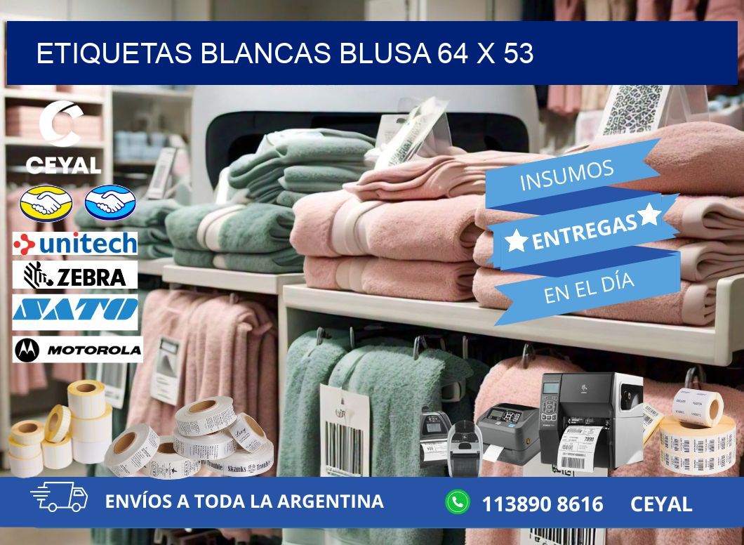 ETIQUETAS BLANCAS BLUSA 64 x 53