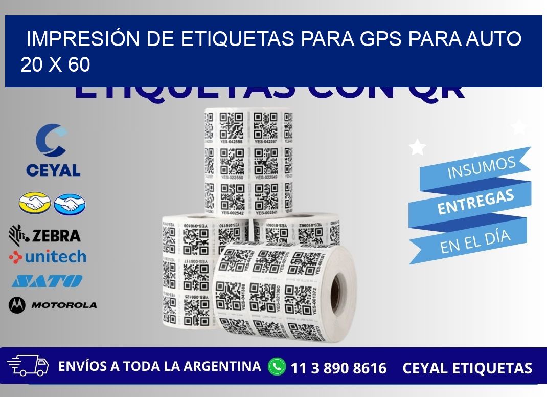 IMPRESIÓN DE ETIQUETAS PARA GPS PARA AUTO 20 x 60