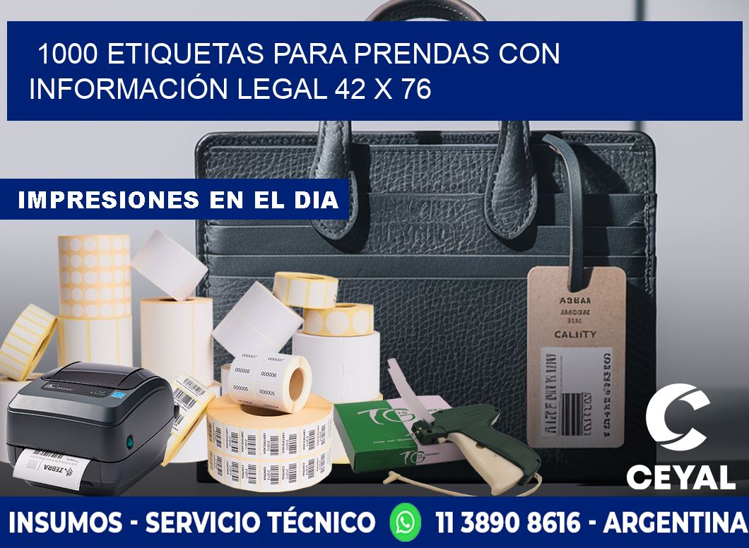 1000 ETIQUETAS PARA PRENDAS CON INFORMACIÓN LEGAL 42 x 76