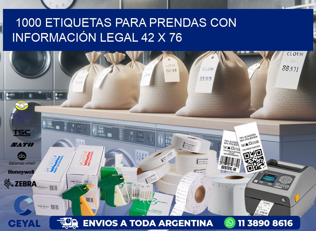 1000 ETIQUETAS PARA PRENDAS CON INFORMACIÓN LEGAL 42 x 76