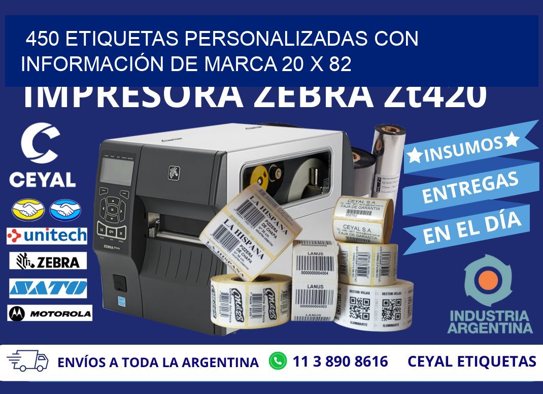 450 ETIQUETAS PERSONALIZADAS CON INFORMACIÓN DE MARCA 20 x 82