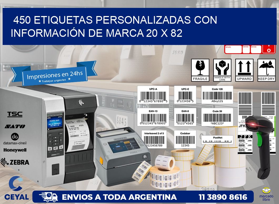 450 ETIQUETAS PERSONALIZADAS CON INFORMACIÓN DE MARCA 20 x 82