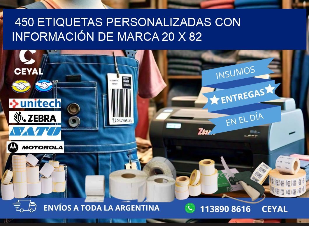 450 ETIQUETAS PERSONALIZADAS CON INFORMACIÓN DE MARCA 20 x 82