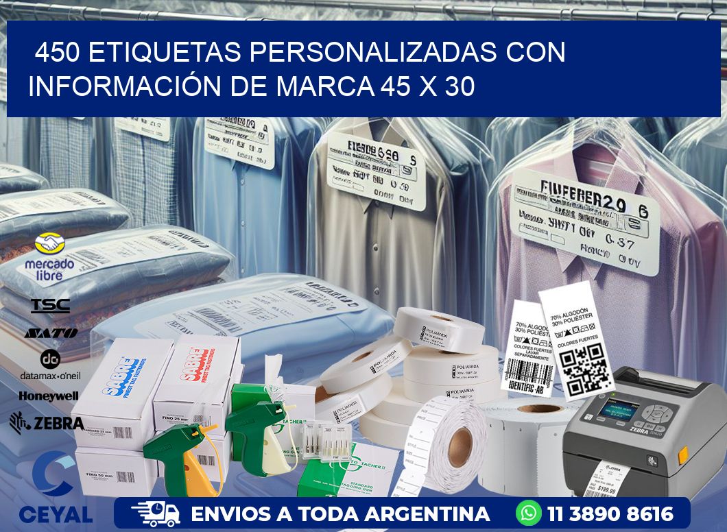 450 ETIQUETAS PERSONALIZADAS CON INFORMACIÓN DE MARCA 45 x 30