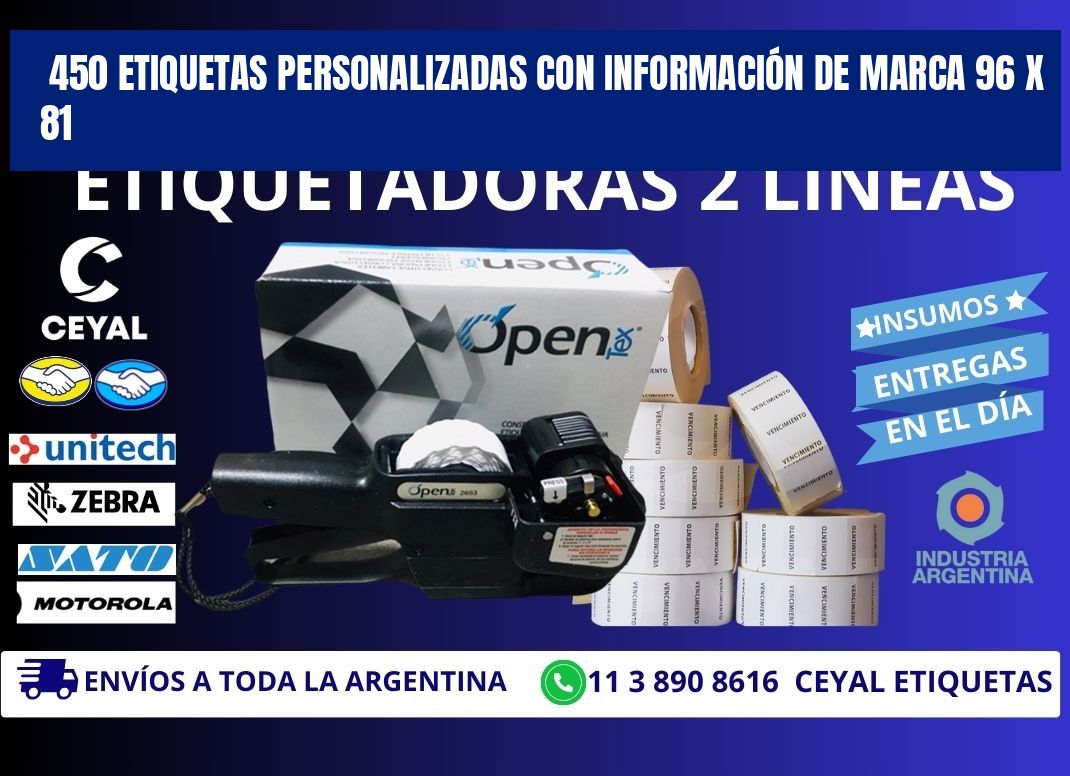 450 ETIQUETAS PERSONALIZADAS CON INFORMACIÓN DE MARCA 96 x 81