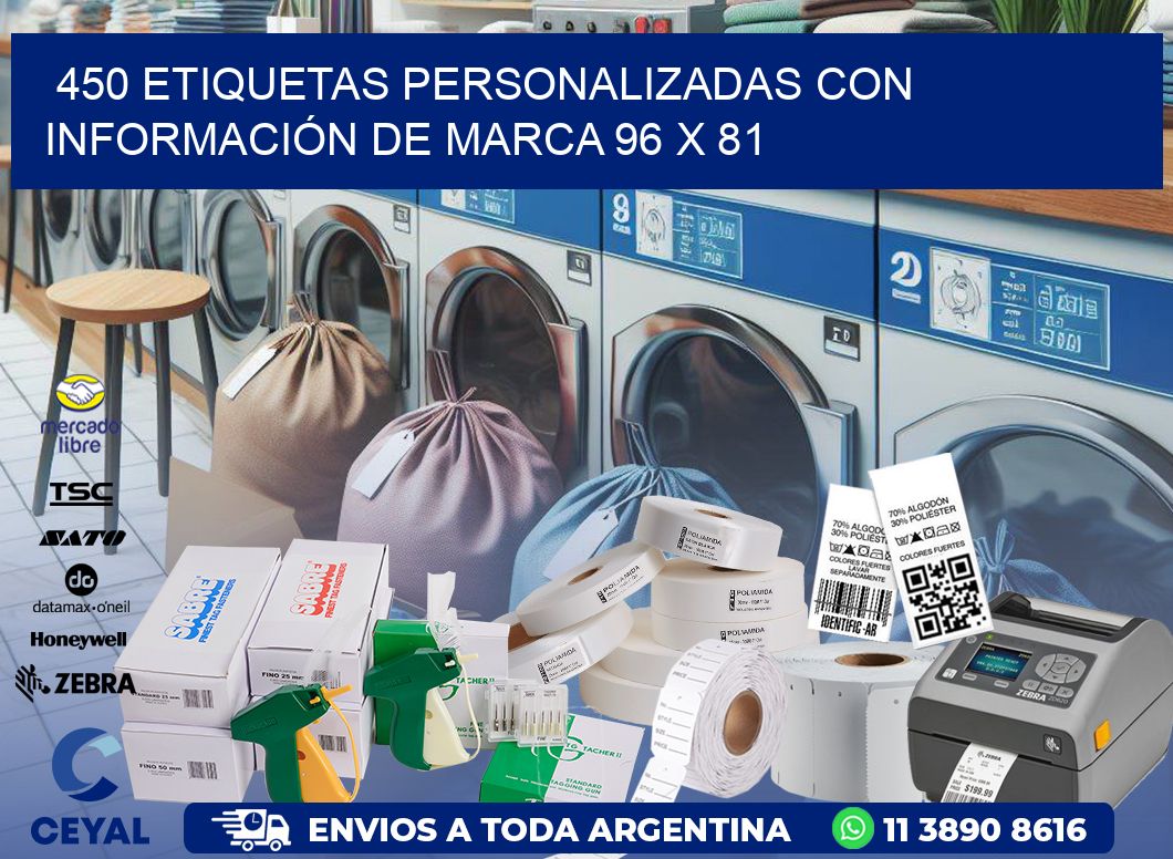 450 ETIQUETAS PERSONALIZADAS CON INFORMACIÓN DE MARCA 96 x 81