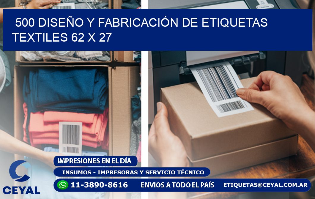 500 DISEÑO Y FABRICACIÓN DE ETIQUETAS TEXTILES 62 x 27