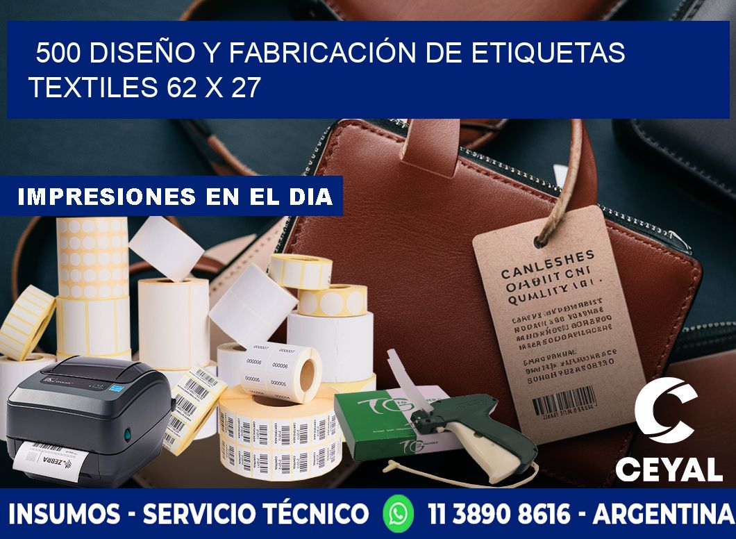 500 DISEÑO Y FABRICACIÓN DE ETIQUETAS TEXTILES 62 x 27