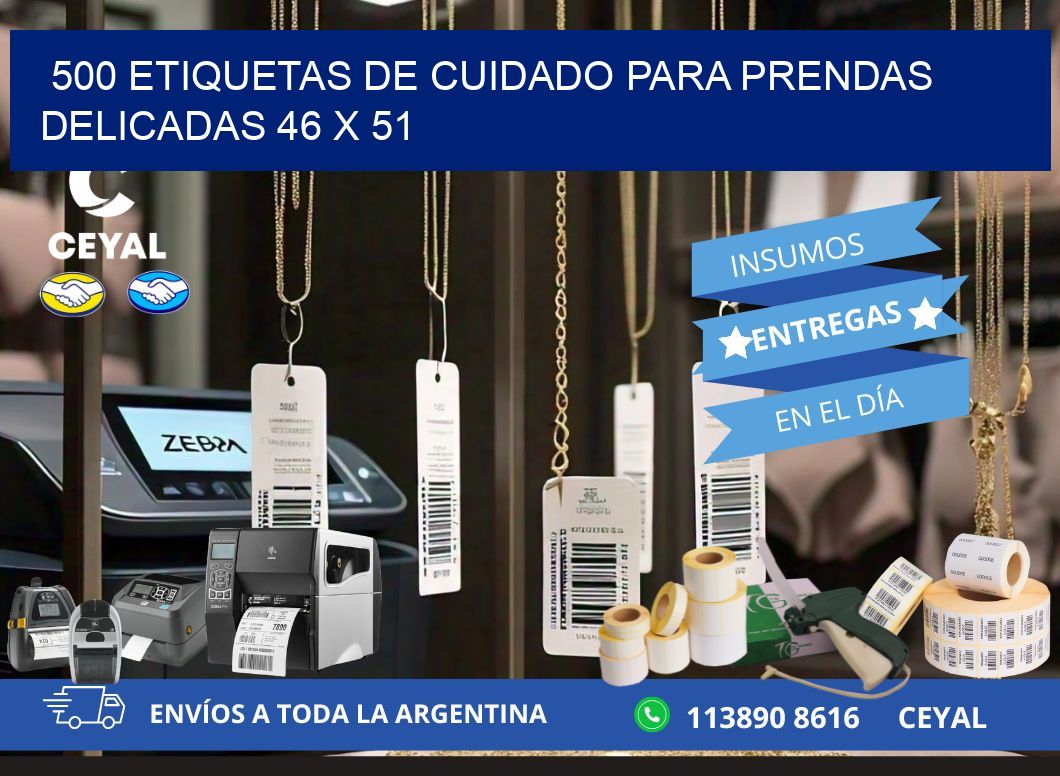 500 ETIQUETAS DE CUIDADO PARA PRENDAS DELICADAS 46 x 51