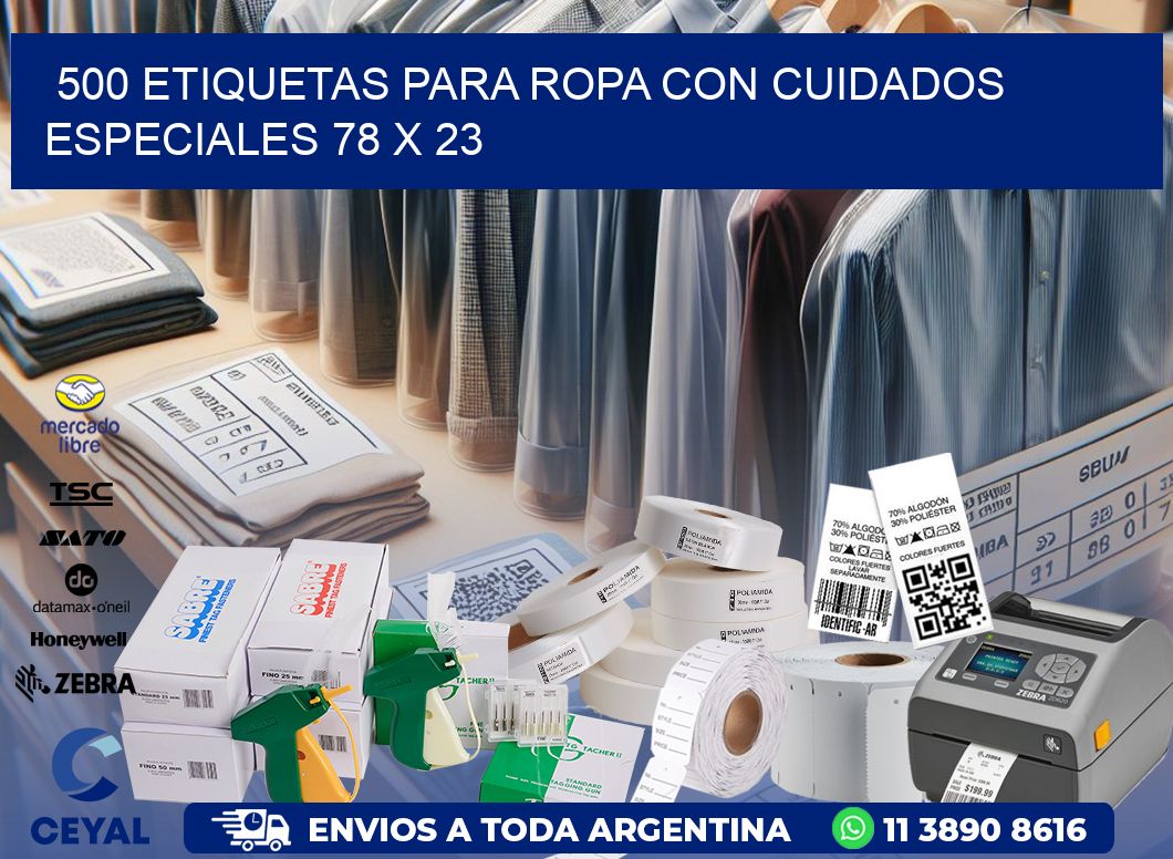 500 ETIQUETAS PARA ROPA CON CUIDADOS ESPECIALES 78 x 23