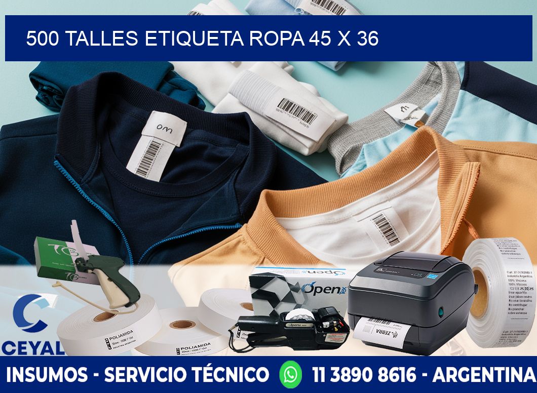 500 TALLES ETIQUETA ROPA 45 x 36