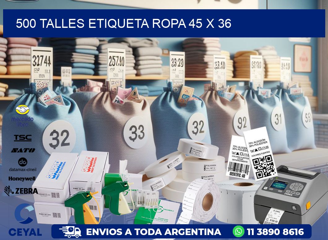 500 TALLES ETIQUETA ROPA 45 x 36