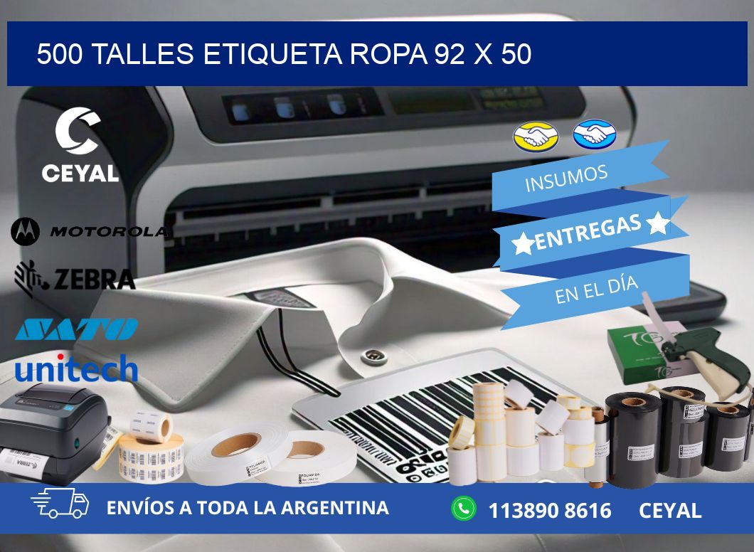 500 TALLES ETIQUETA ROPA 92 x 50