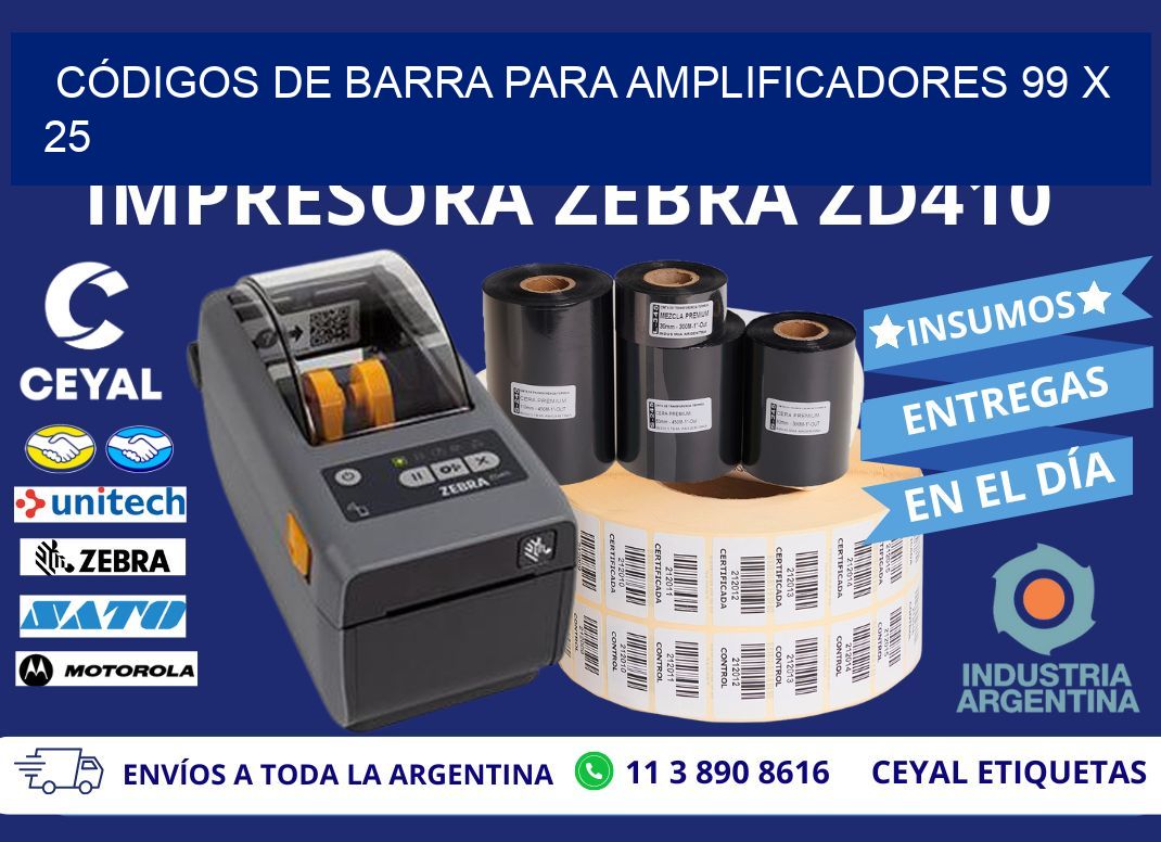 CÓDIGOS DE BARRA PARA AMPLIFICADORES 99 x 25