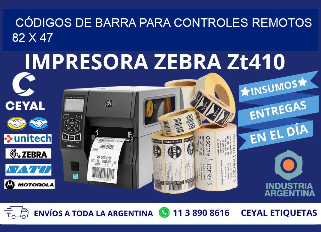 CÓDIGOS DE BARRA PARA CONTROLES REMOTOS 82 x 47