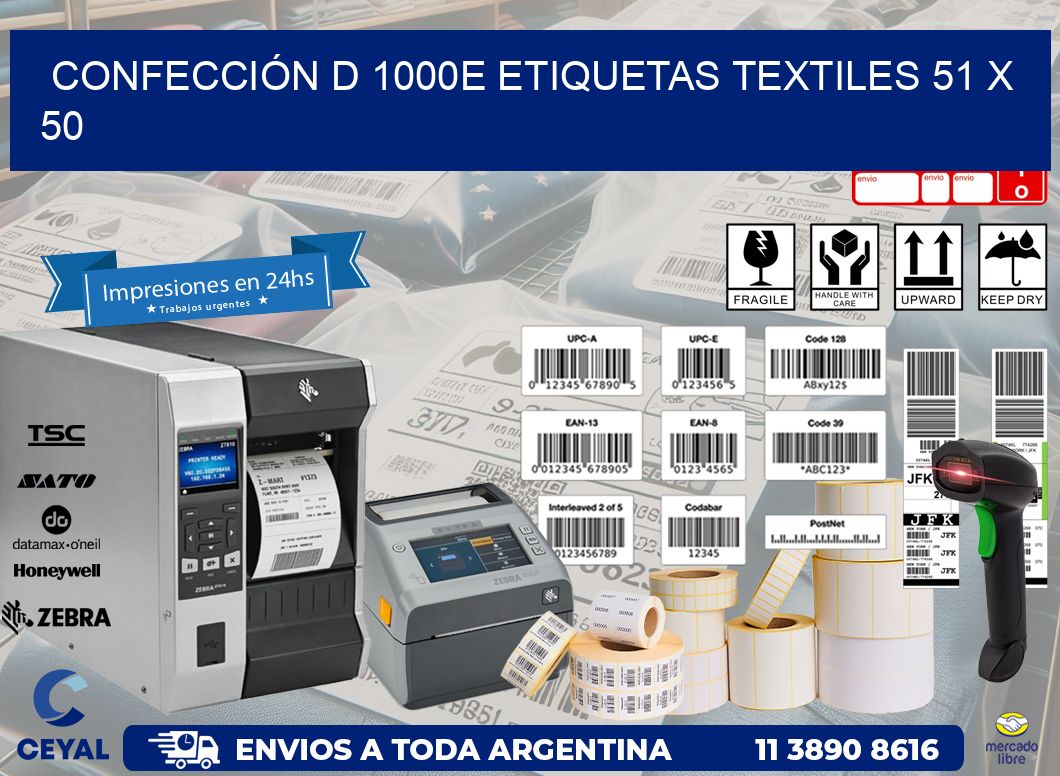 CONFECCIÓN D 1000E ETIQUETAS TEXTILES 51 x 50