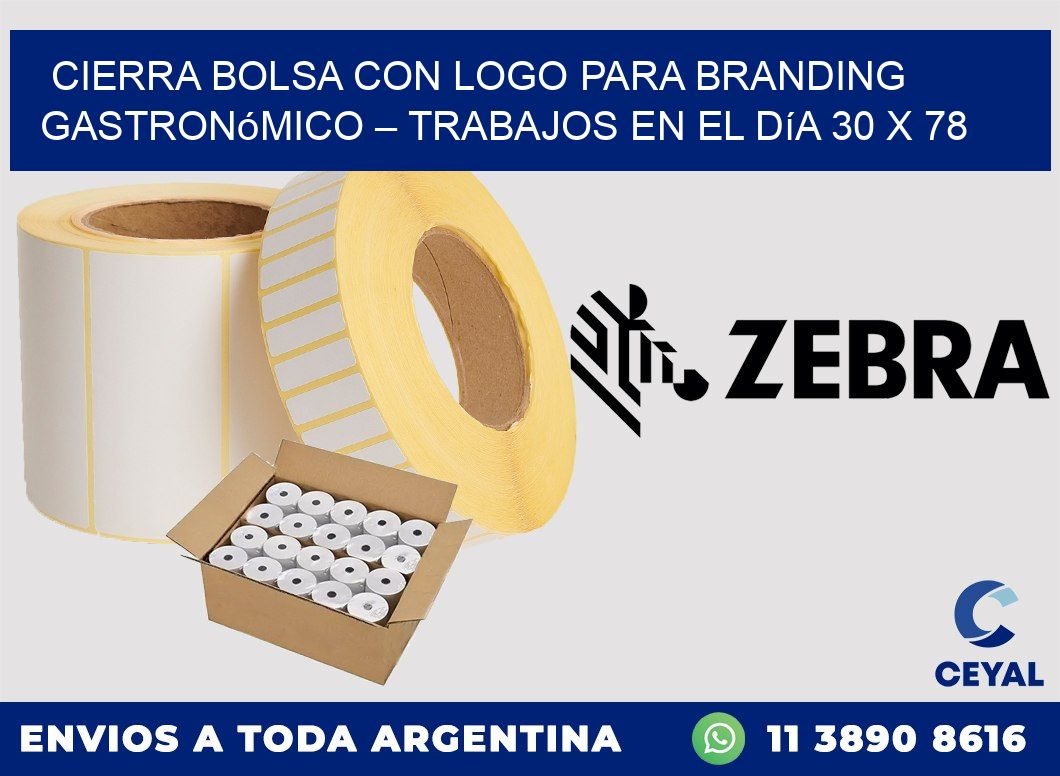 Cierra bolsa con logo para branding gastronómico – Trabajos en el día 30 x 78