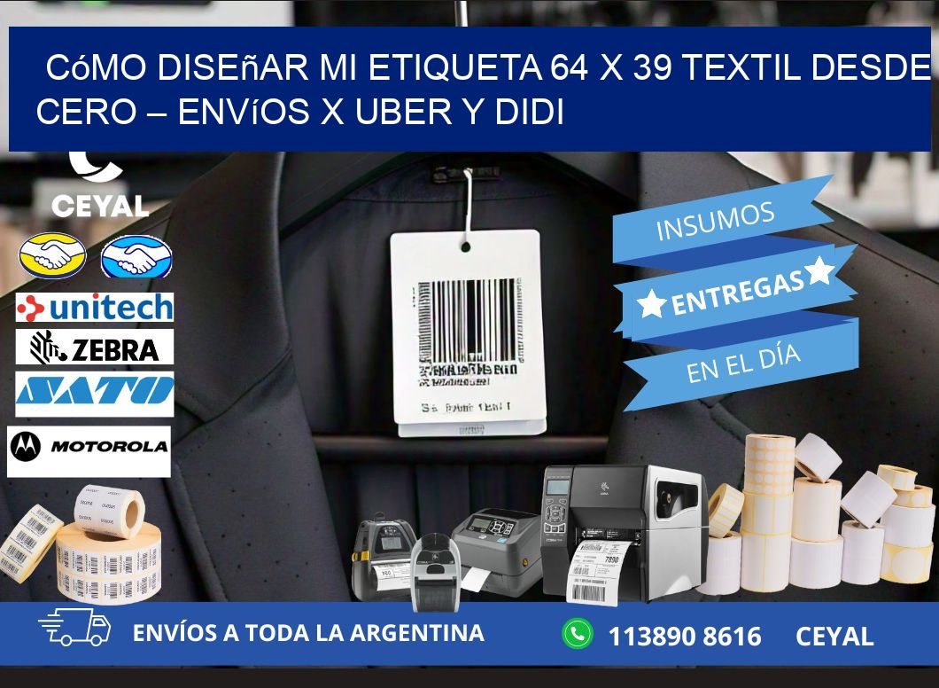 Cómo diseñar mi Etiqueta 64 x 39 textil desde cero – Envíos x Uber y DiDi