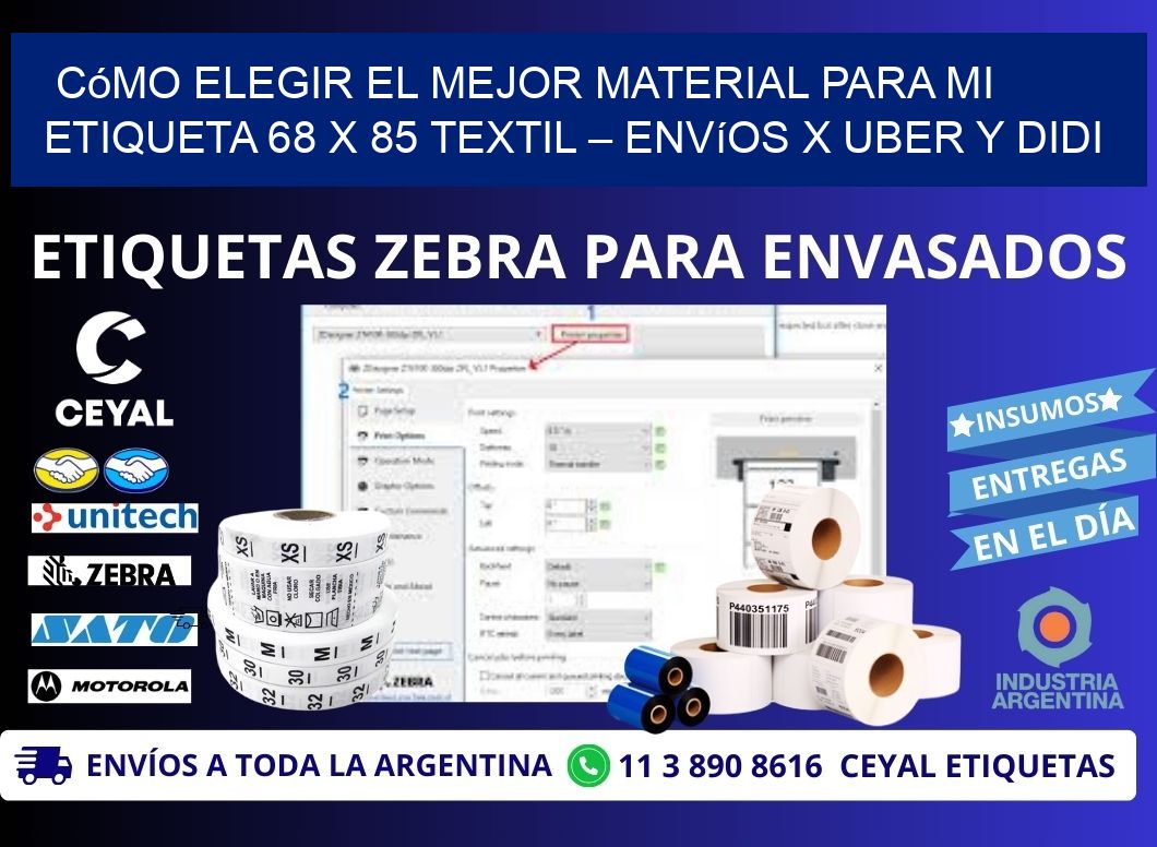 Cómo elegir el mejor material para mi Etiqueta 68 x 85 textil – Envíos x Uber y DiDi