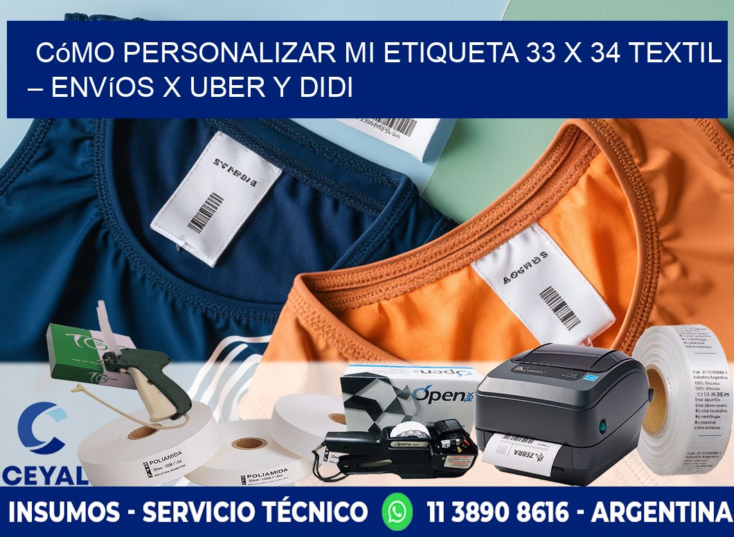 Cómo personalizar mi Etiqueta 33 x 34 textil – Envíos x Uber y DiDi
