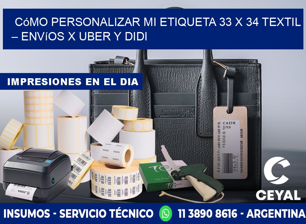 Cómo personalizar mi Etiqueta 33 x 34 textil – Envíos x Uber y DiDi